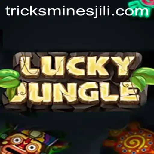 LuckyJungle: Exploring the Innovative World of Jili Mines Tricks