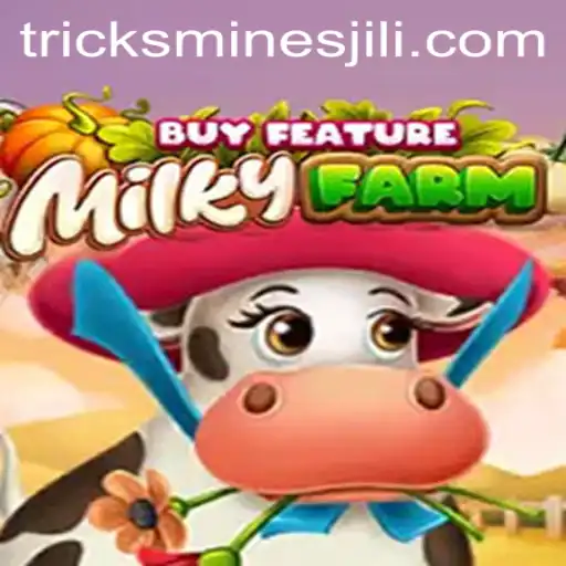 Unveiling MilkyFarmBuyFeature and Jili Mines Tricks