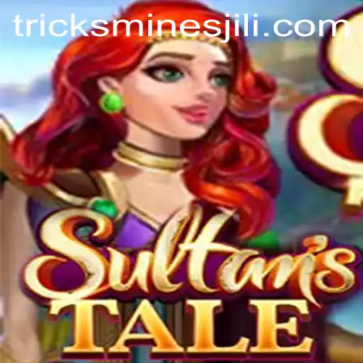 Exploring the Intricacies of Sultanstale with Jili Mines Tricks